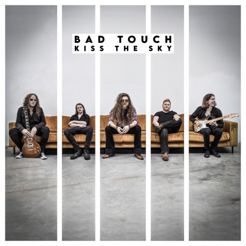 Bad Touch-Kiss The Sky