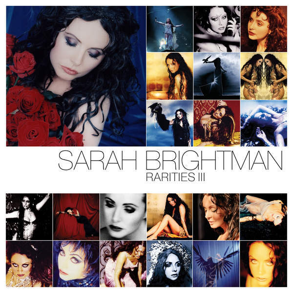2015-Sarah Brightman-Rarities: Volume 1-3