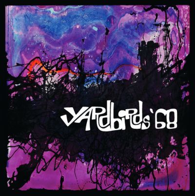 The Yardbirds - Yardbirds '68 (2017)